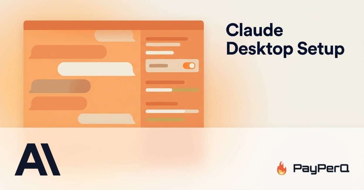 Using Claude Desktop with PayPerQ