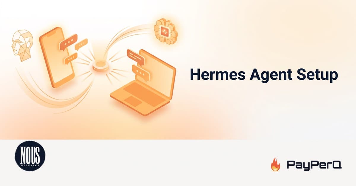 Using Hermes Agent with PayPerQ
